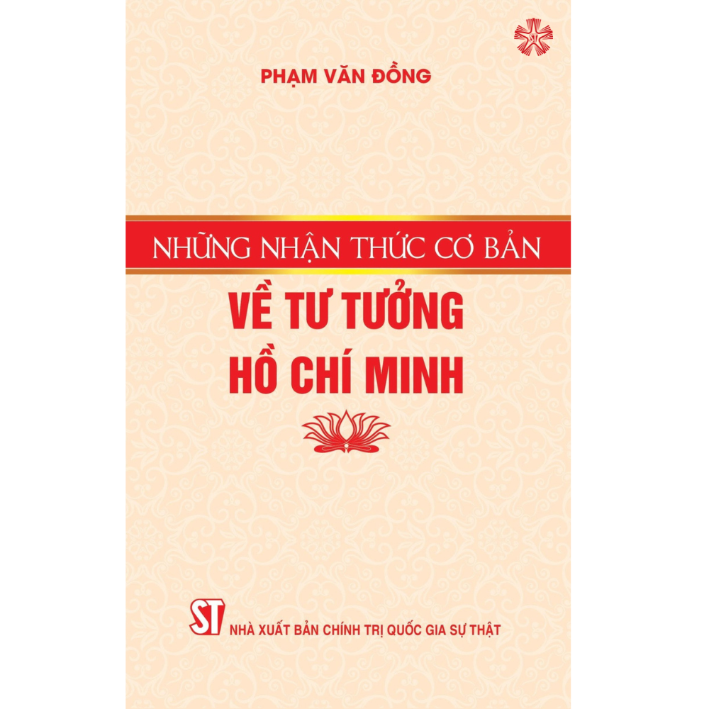 Những nhận thức cơ bản về tư tưởng Hồ Chí Minh