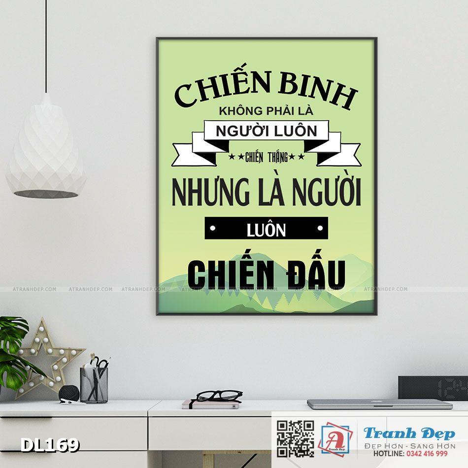 Tranh động lực trang trí văn phòng làm việc - Chiến binh không phải là người luôn chiến thắng - DL169