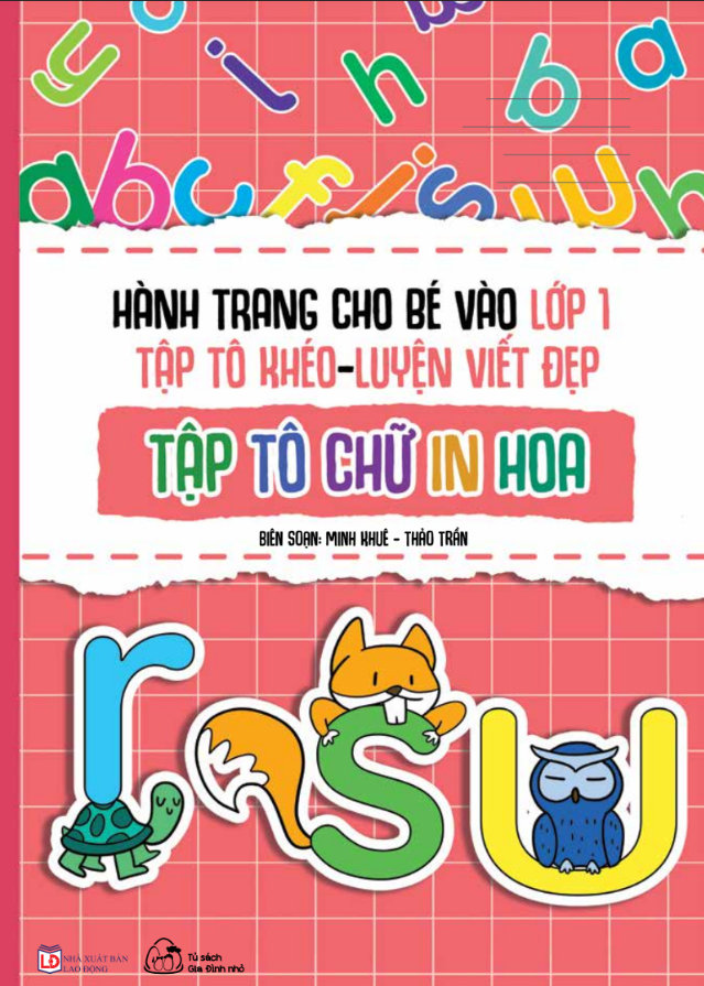 Bộ 6 cuốn Hành Trang Cho Bé Vào Lớp 1 - Tập Tô Khéo - Luyện Viết Đẹp