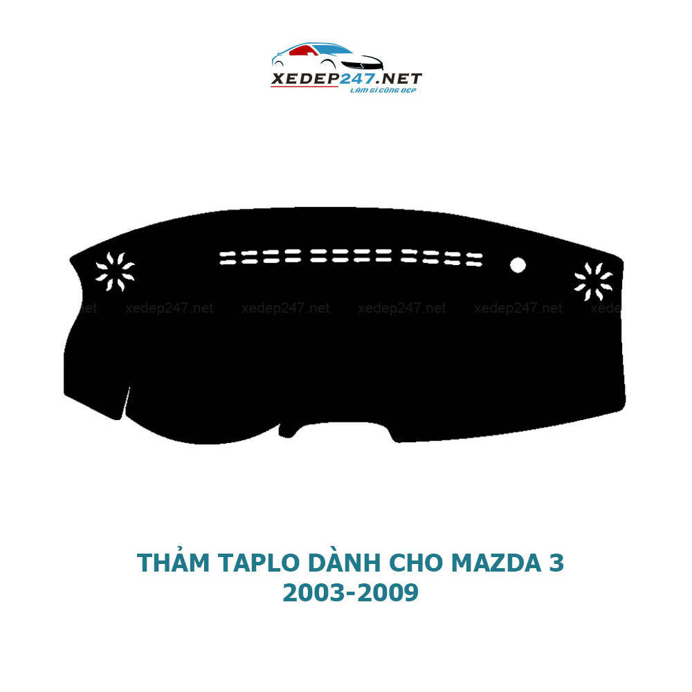 Thảm Taplo dành cho xe Mazda 3 2003 đến 2019 chất liệu Nhung, da Carbon, da vân gỗ