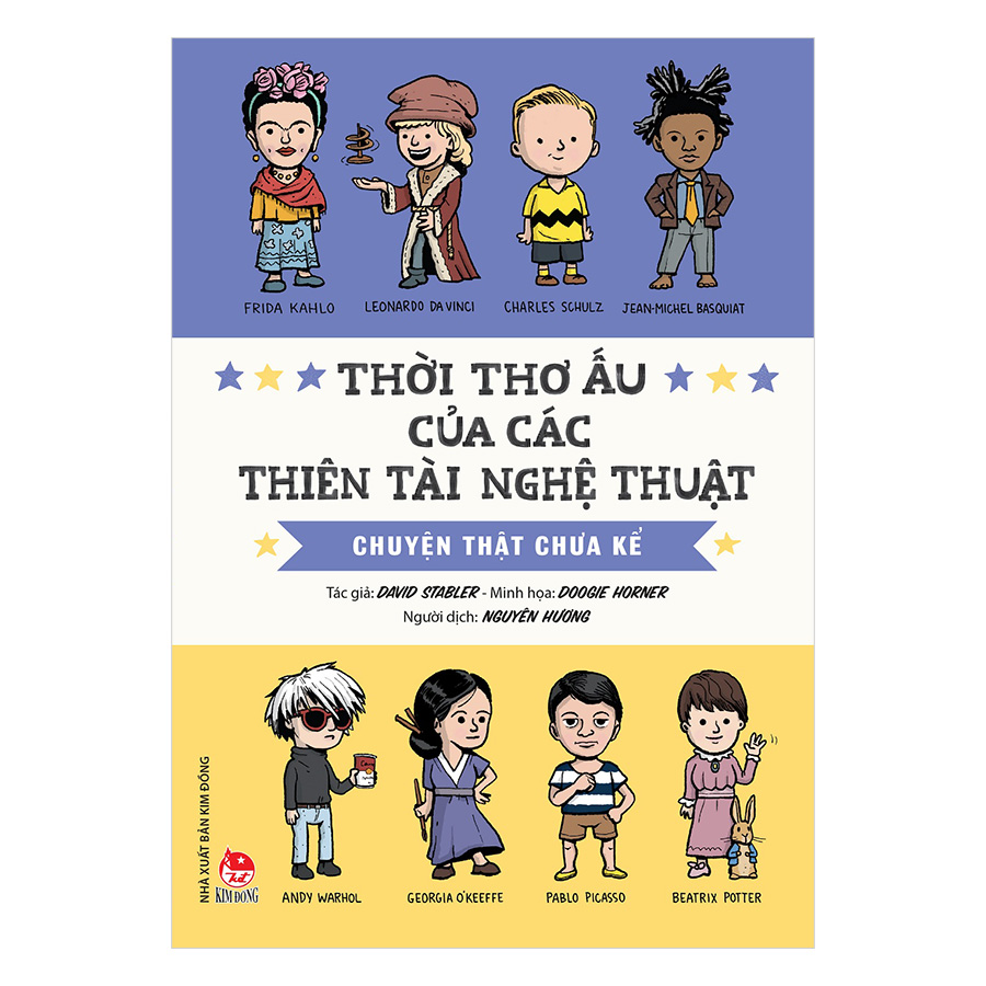 Thời Thơ Ấu Của Các Thiên Tài Nghệ Thuật - Chuyện Thật Chưa Kể (Tái Bản 2019)