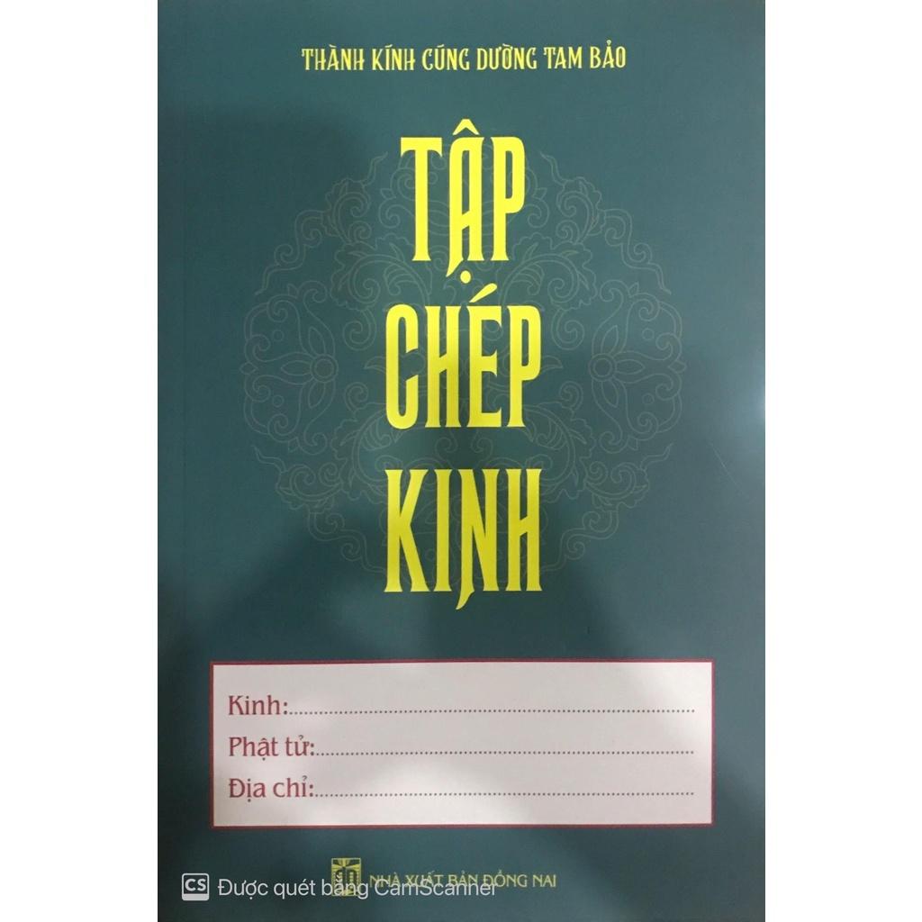 Tập Chép Kinh - Dùng Để Chép Tay Các Loại Kinh Phật (Khổ 15.5x23 cm, 200 Trang, Giấy Trắng Dầy, Cao Cấp)