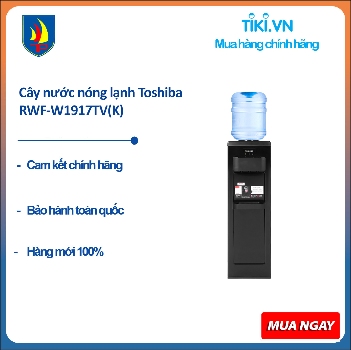 Cây nước nóng lạnh Toshiba RWF-W1917TV(K) - Hàng chính hãng