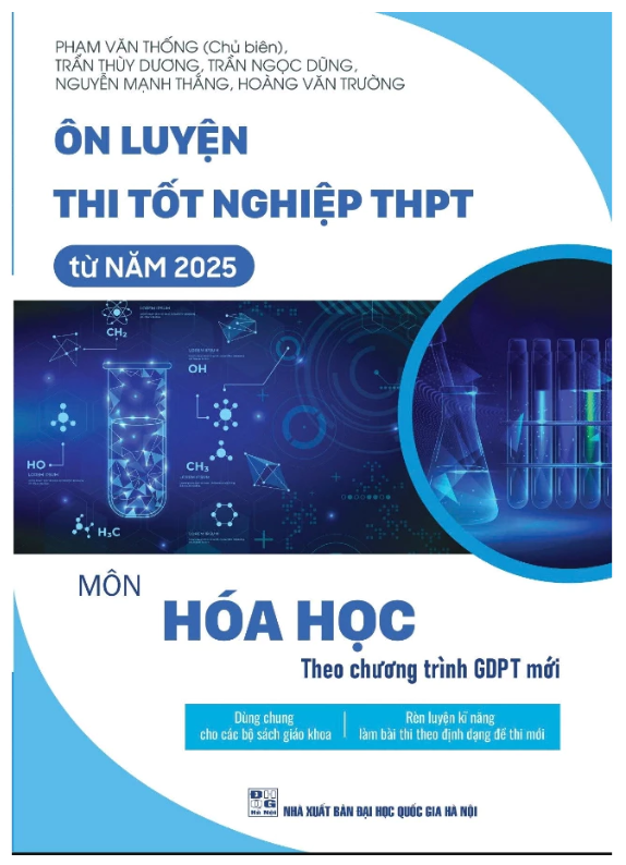 Sách - Ôn luyện thi tốt nghiệp THPT từ năm 2025 môn Hóa Học (theo chương trình GDPT mới)