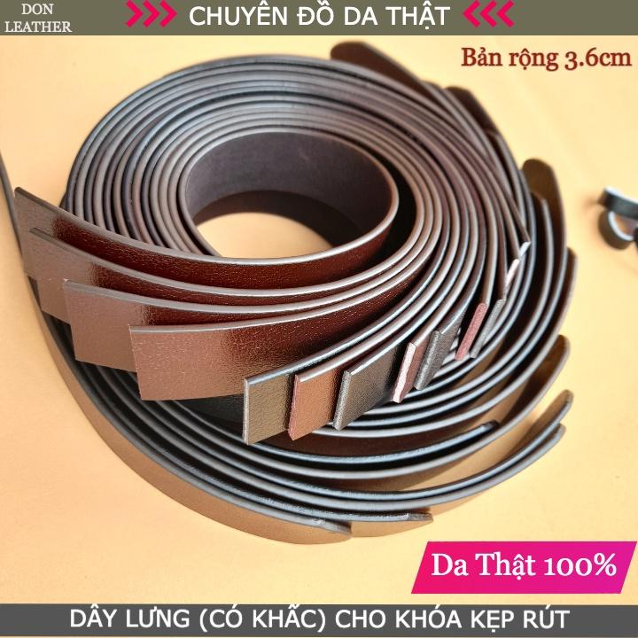Dây Lưng Nam Không Mặt Bản 3.5cm Dây Khấc Cho Khóa Kẹp Rút