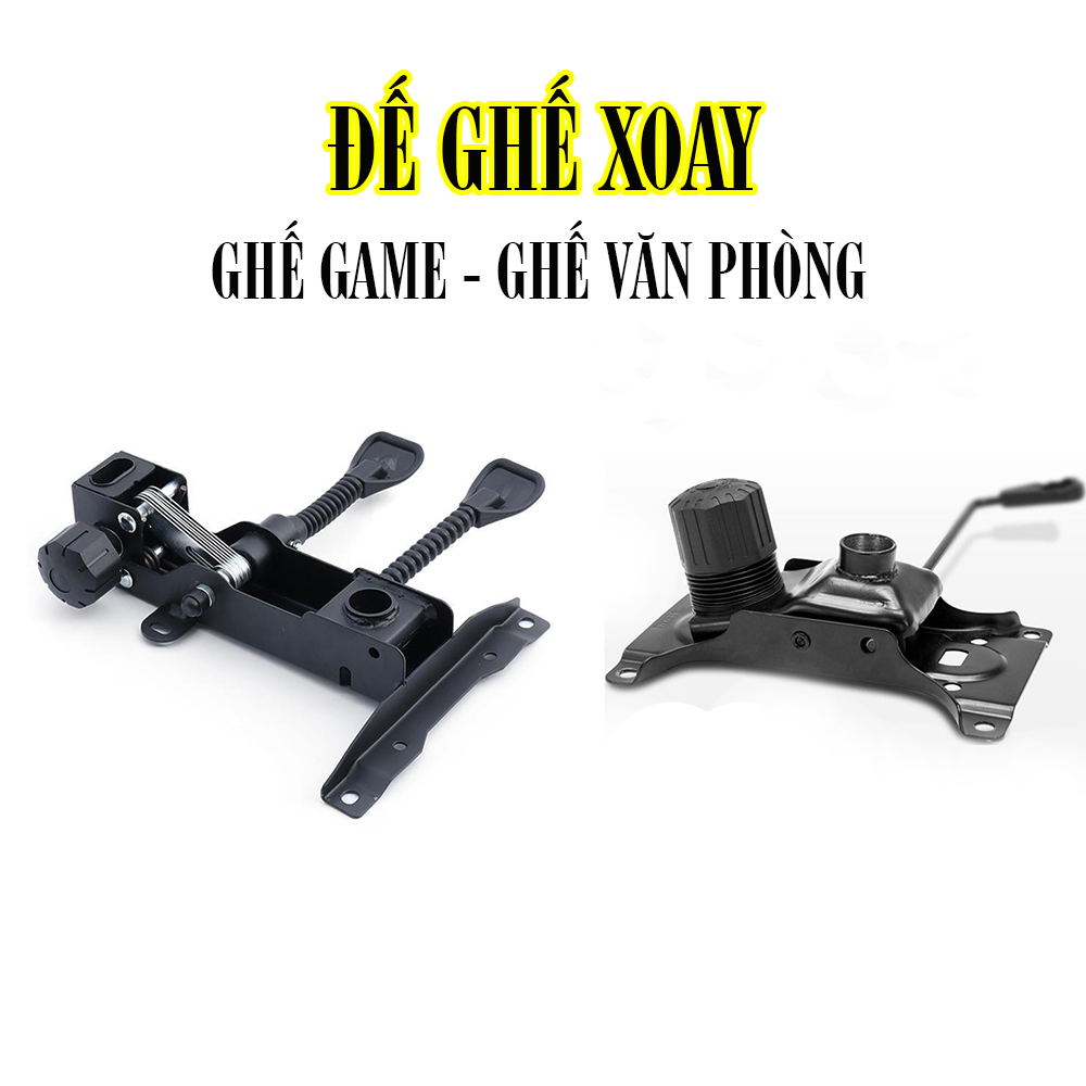 Đế ghế xoay - Ghế Game - Ghế văn phòng - Phụ kiện ghế xoay không thể thiếu (Bát ghế xoay