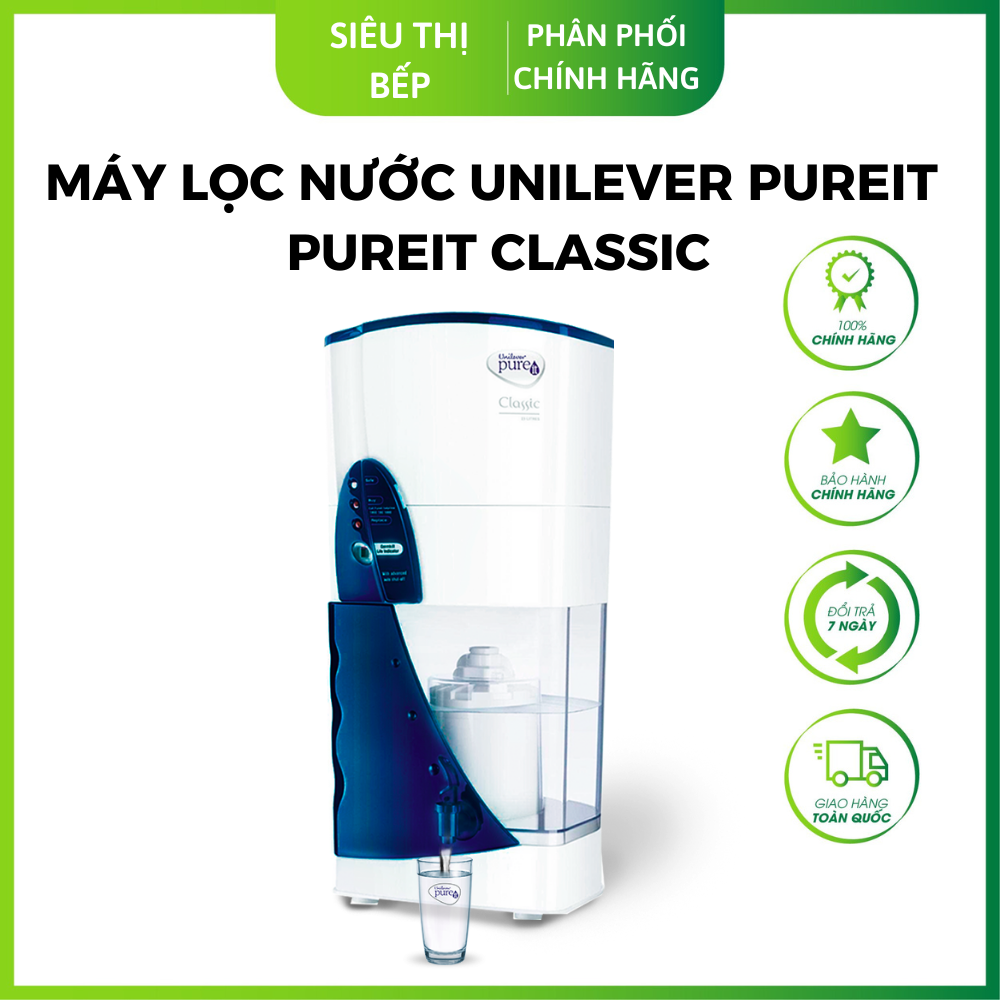 Máy lọc nước Unilever Pureit Classic Không Dùng Điện - hàng chính hãng