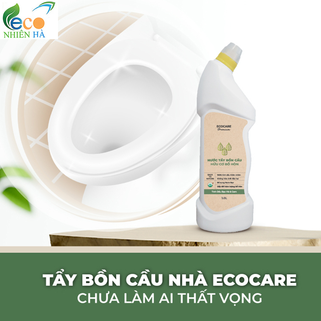 Nước tẩy bồn cầu ECOCARE PREMIUM 1L tinh dầu bạc hà cam tẩy rửa bồn cầu khử mùi hiệu quả