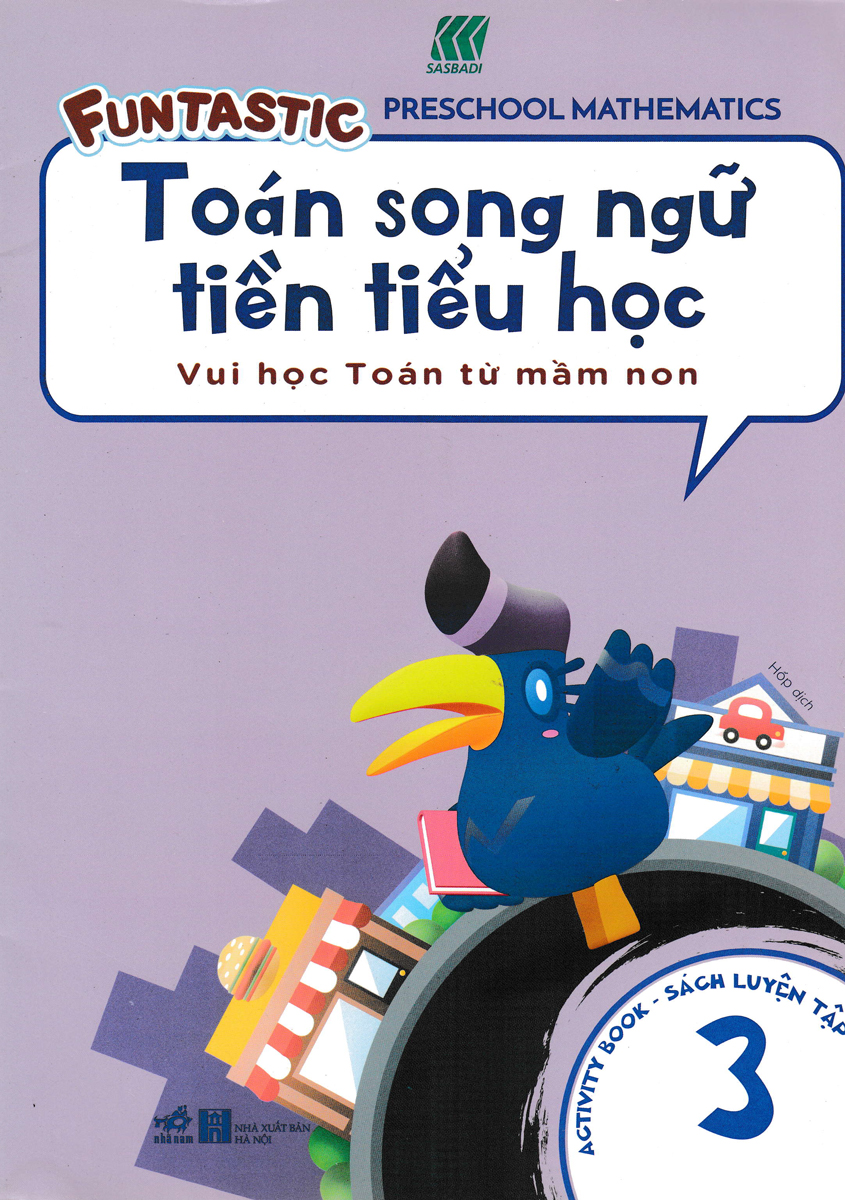 Toán Song Ngữ Tiền Tiểu Học - Activity Book - Sách Luyện Tập 3 _NN