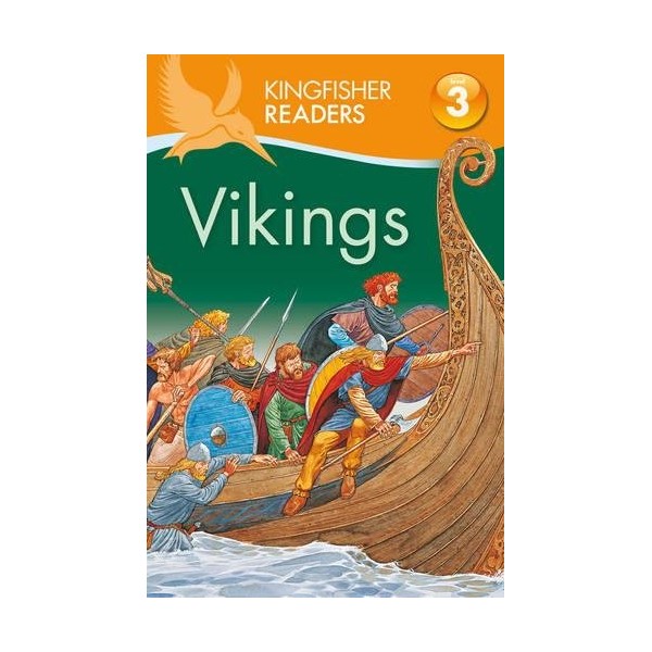 Kingfisher Readers Level 3: Vikings