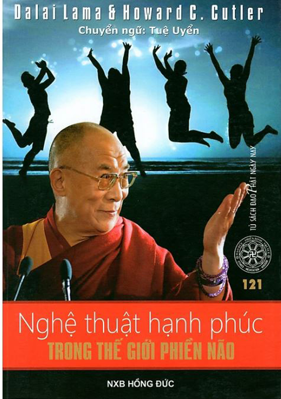 Nghệ Thuật Hạnh Phúc Trong Thế Giới Phiền Não