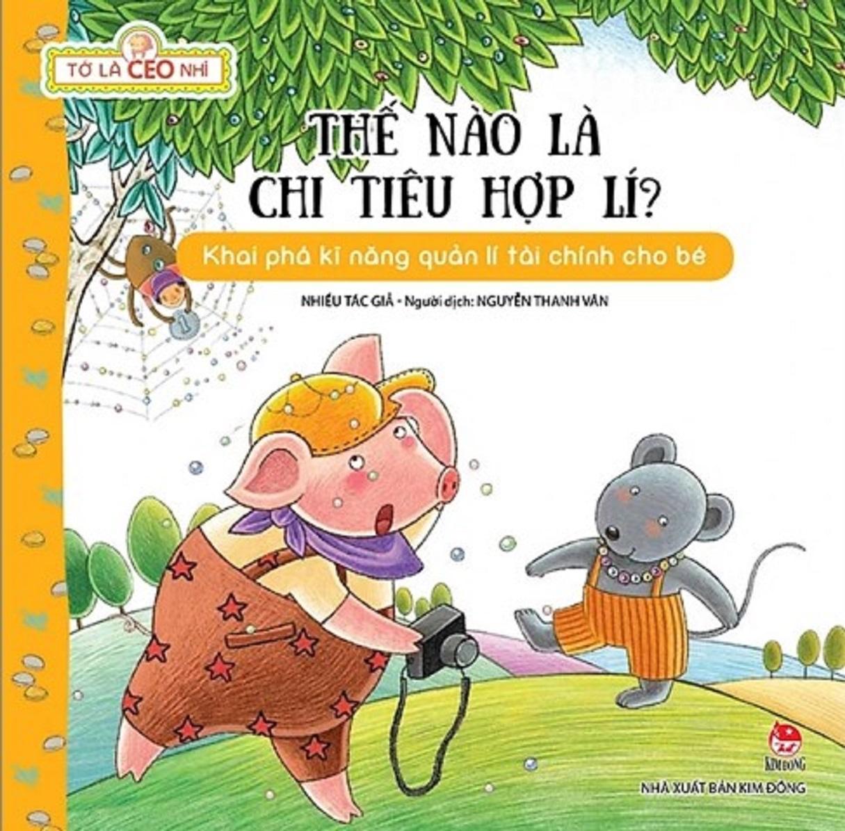 Tớ Là CEO Nhí 1: Thế Nào Là Chi Tiêu Hợp Lí?