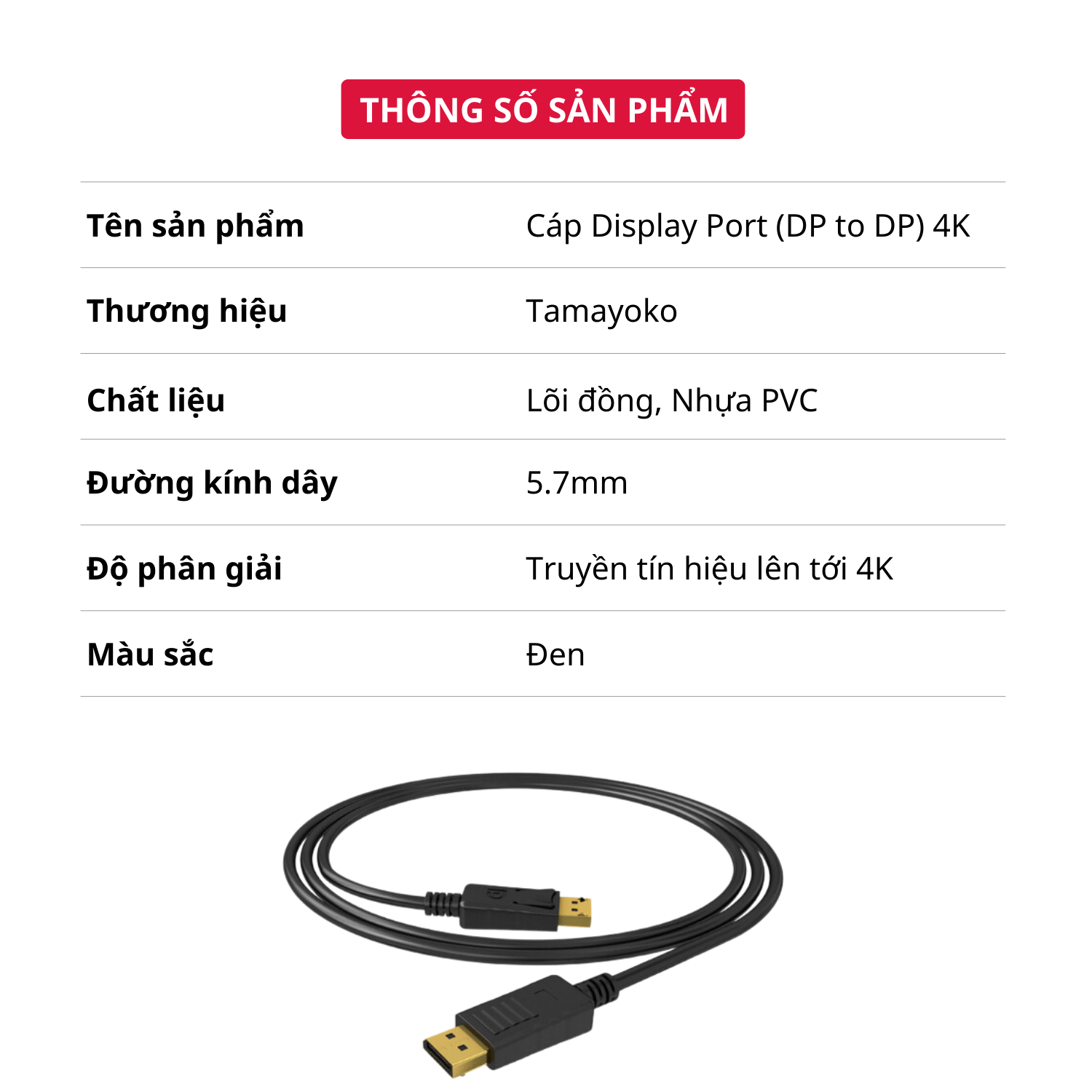 Dây Cáp Displayport 1.2 4K60Hz DP to DP Dài 1.8m - Hàng Chính Hãng Tamayoko