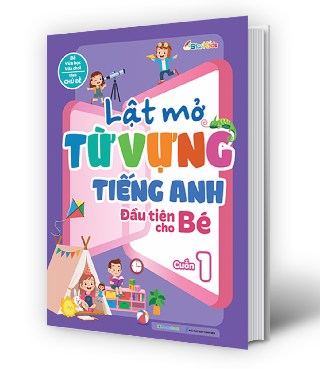 Lật Mở Từ Vựng Tiếng Anh Đầu Tiên Cho Bé - Cuốn 1 _MEGA