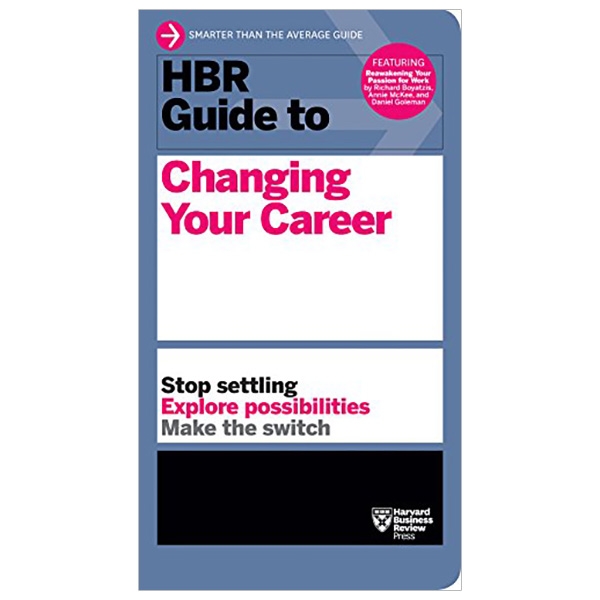 HBR Guide to Changing Your Career