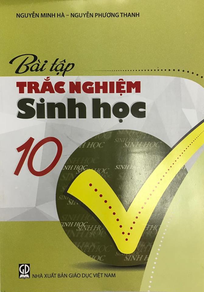 Bài tập trắc nghiệm Sinh Học lớp 10