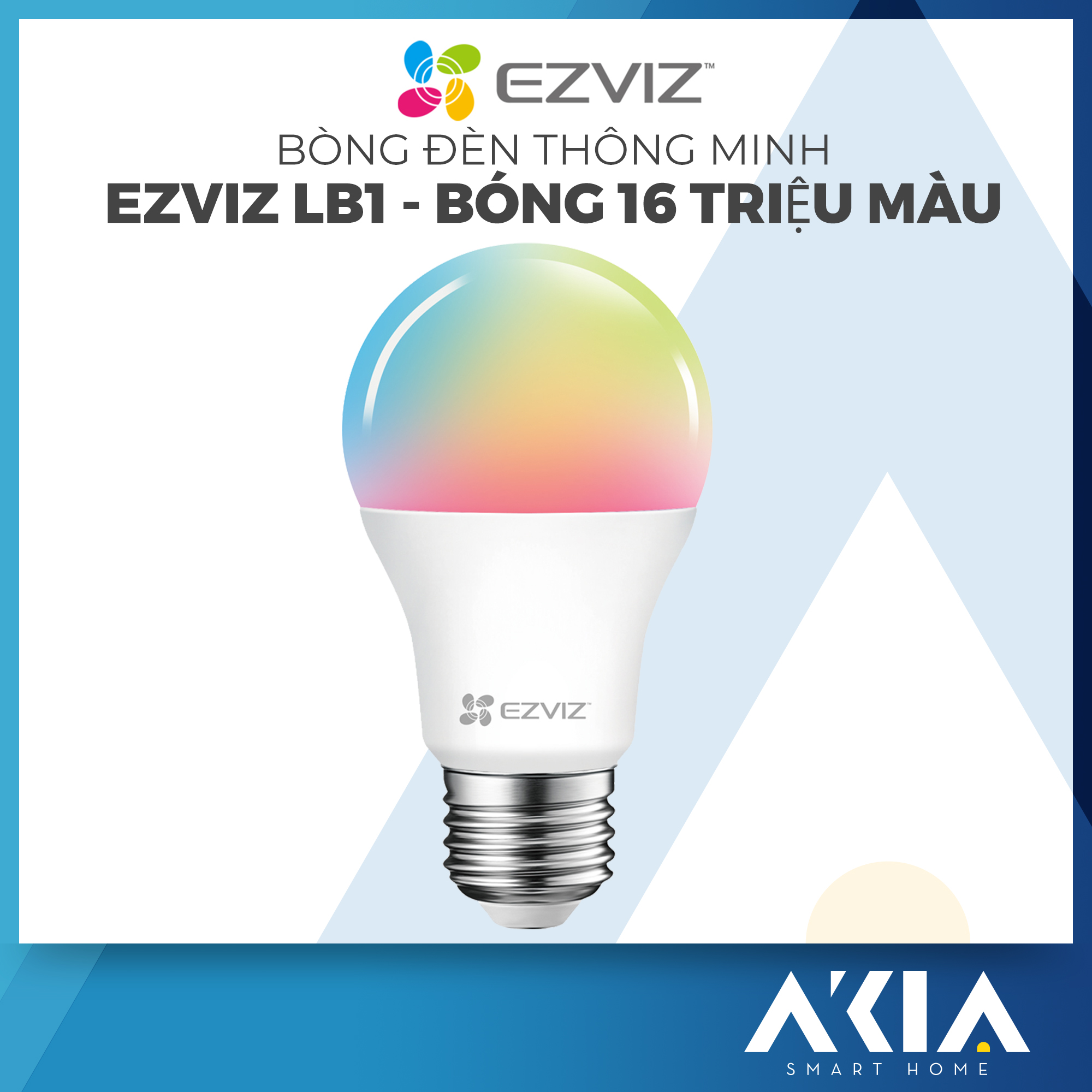 Bóng đèn thông minh Ezviz LB1 điều chỉnh độ sáng và nhiệt màu