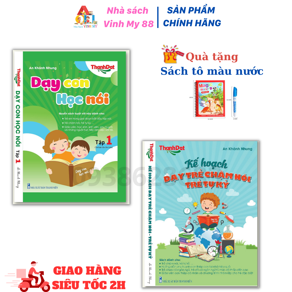 Sách Kế hoạch dạy trẻ chậm nói, trẻ tự kỷ và dạy con học nói tập 1