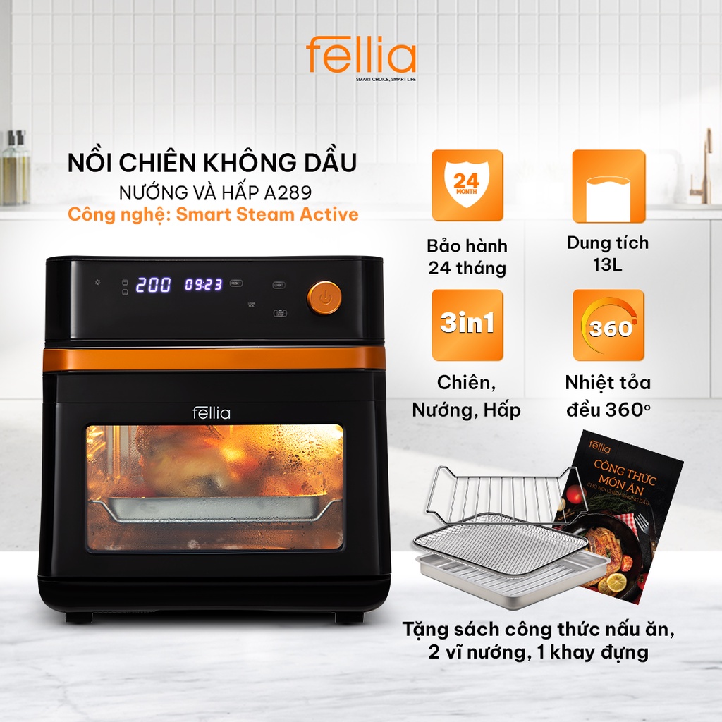 Nồi chiên không dầu nướng và Hấp Fellia A289-13L-Smart Steam Active nhiệt 360 độ- Bảo hành 24th-Hàng Chính Hãng