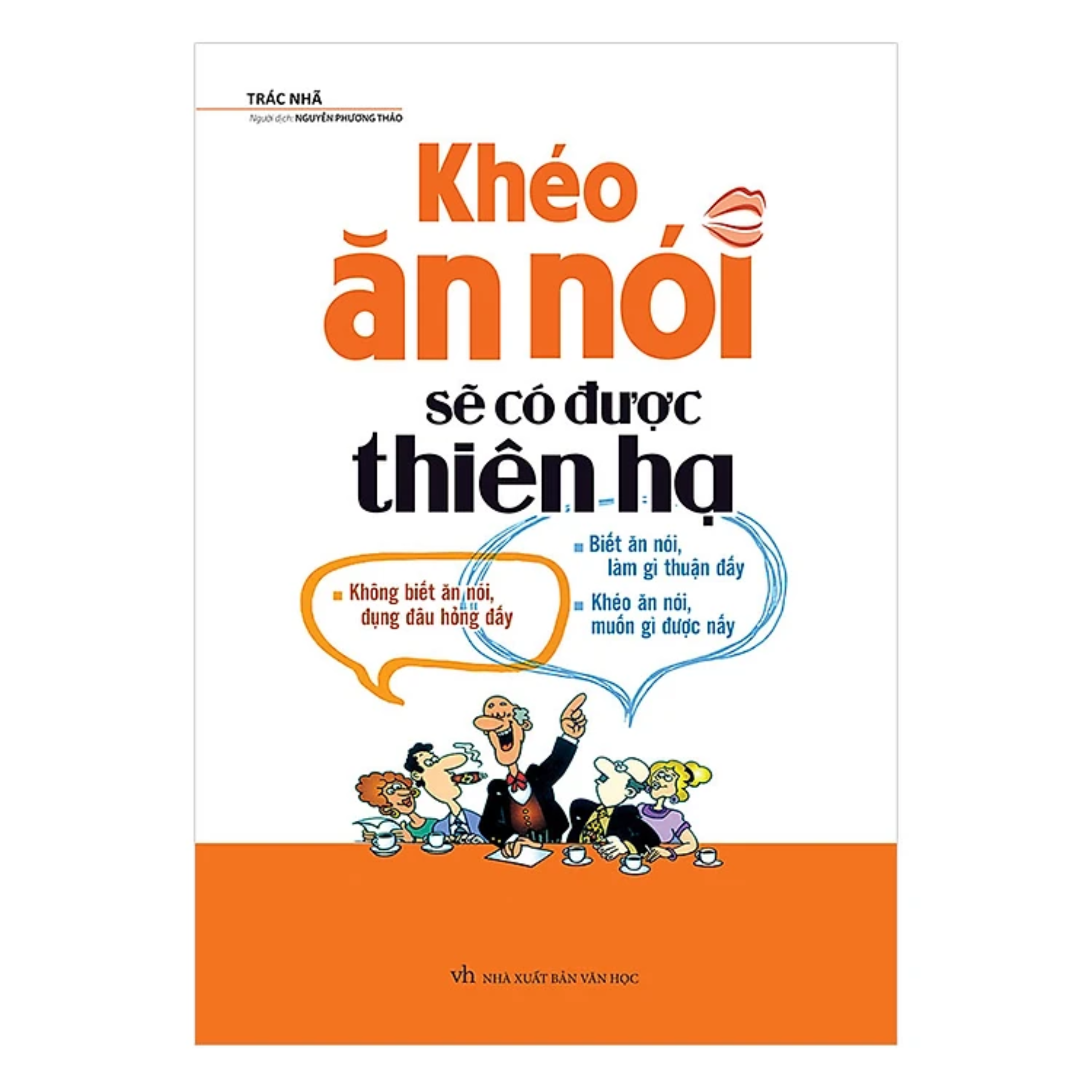 Combo 2Q: Thôi Miên Bằng Ngôn Từ + Khéo Ăn Nói Sẽ Có Được Thiên Hạ (Nghệ Thuật Giao Tiếp Thành Công)