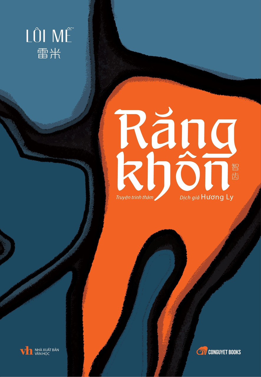 Răng Khôn - Lôi Mễ