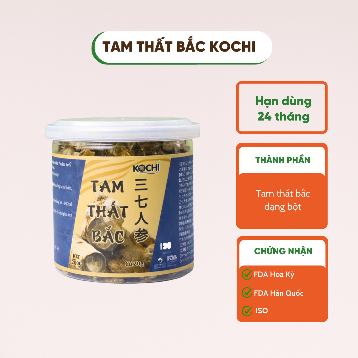 Tam thất bắc Kochi Dạng miếng Hộp 200g