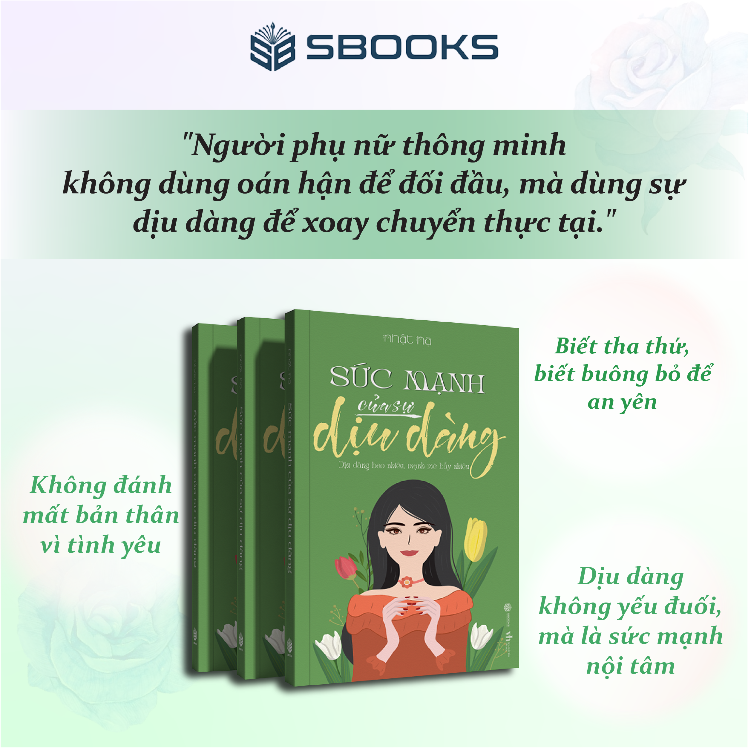 Sách Combo 2 Cuốn: Phụ Nữ Khí Chất Sẽ Tự Có Hào Quang + Sức Mạnh Của Sự Dịu Dàng - SBOOKS