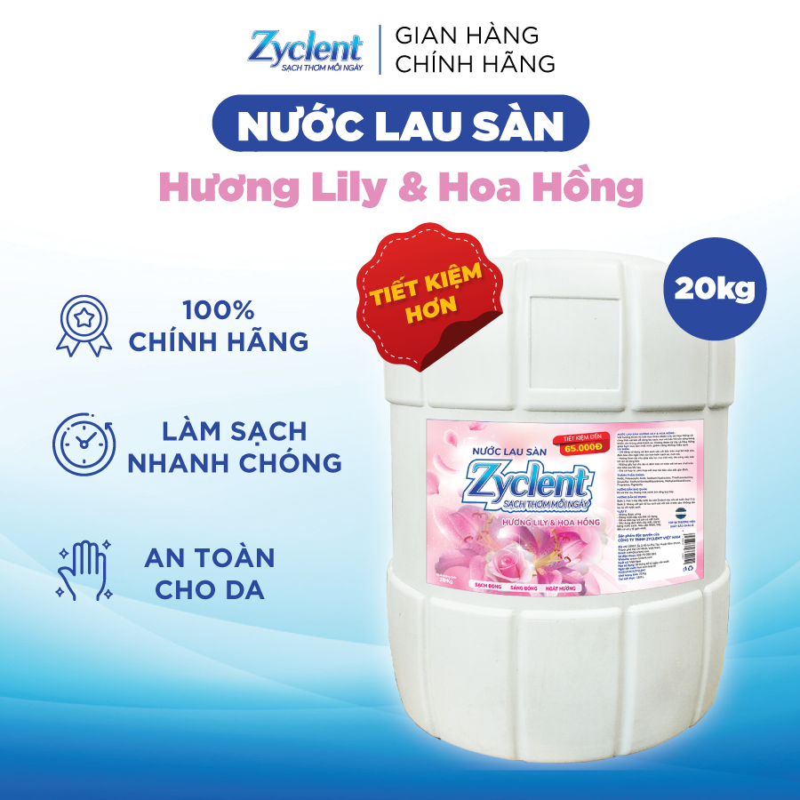 Nước Lau Sàn ZYCLENT EXTRA Hương Lily &amp; Hoa Hồng 20KG - SIÊU TIẾT KIỆM