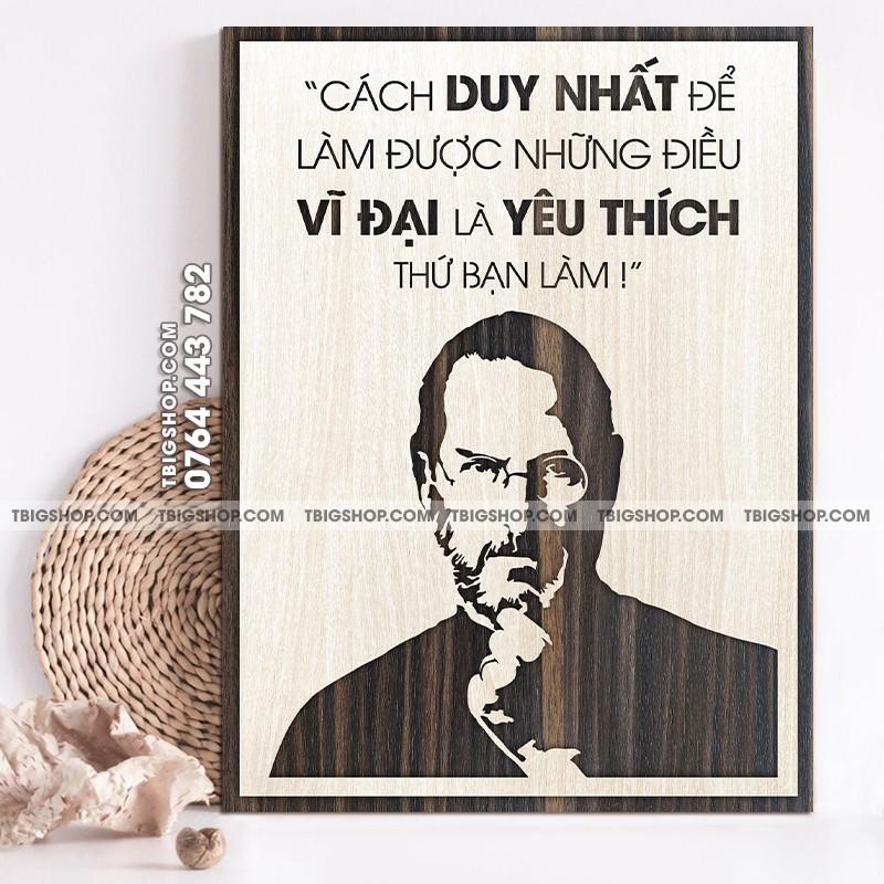 Tranh động lực trang trí văn phòng - câu nói của Steve Jobs "cách duy nhất để làm được những điều vĩ đại là yêu...