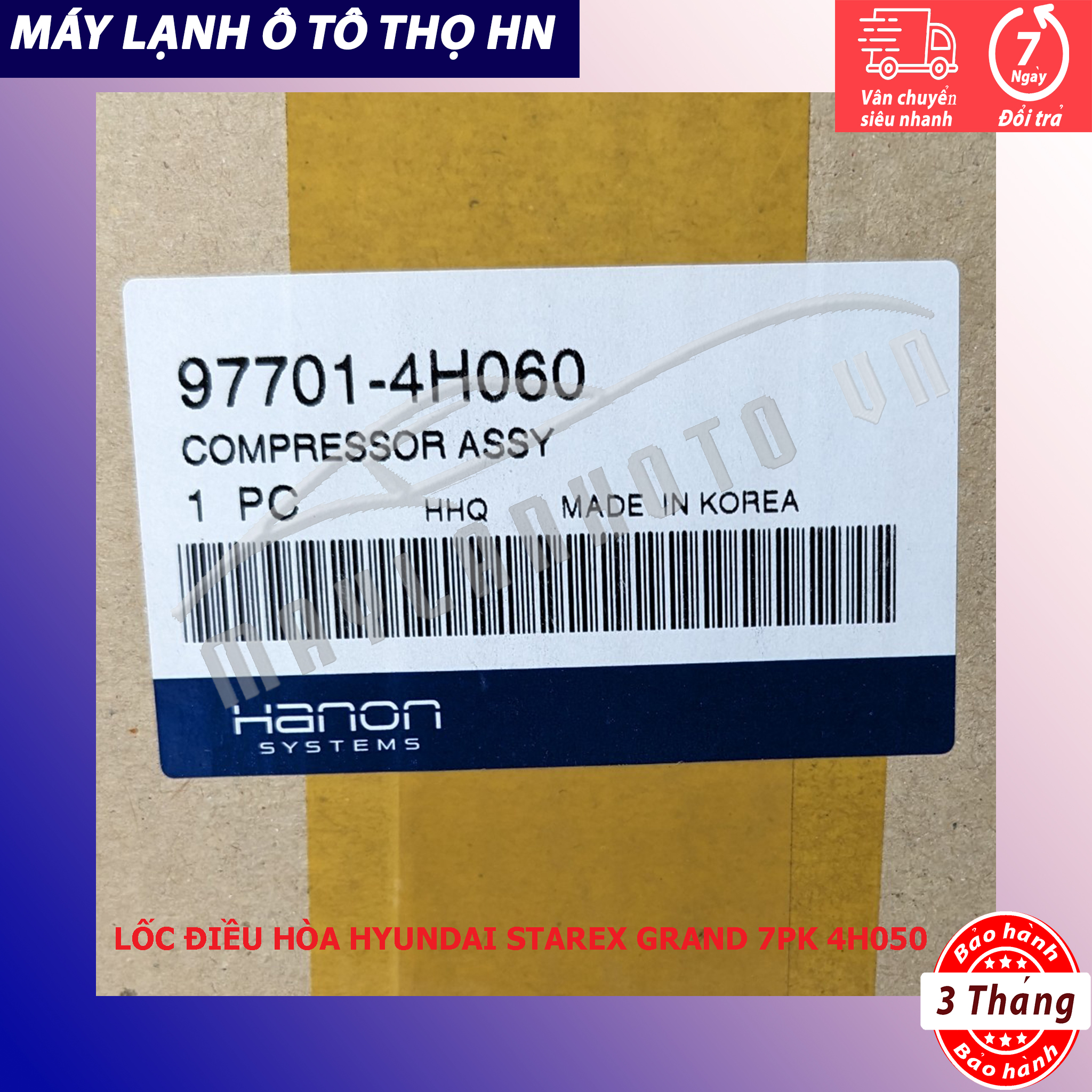 Lốc điều hòa (block,máy nén) Hyundai Starex Grand  2007 2008 2009 2010 2011 2012 2013 2014 2015 Hàn Quốc 07 08 09 10 11 12 13 14 15 97701-4H050