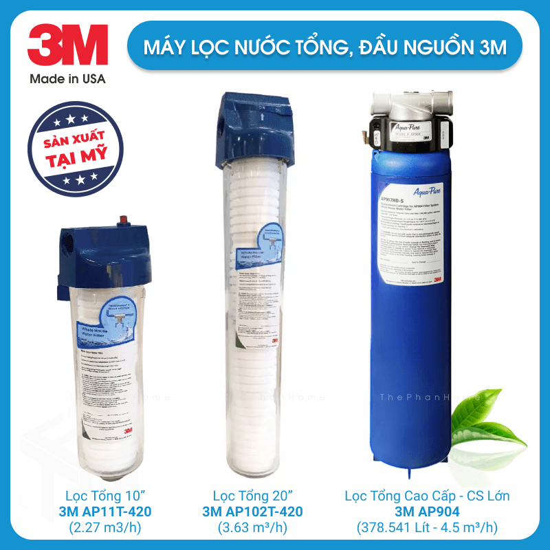 [MIỄN PHÍ LẮP ĐẶT] Máy Lọc Nước Tổng Đầu Nguồn 3M AP904, 3M AP102T-420 , 3M AP11T-420 - Công suất lớn, 10in 20in, Không điện-nước thải, Có bán lõi thay thế (3M AP420, 3M AP917HD-S) - Hàng Chính Hãng 3M