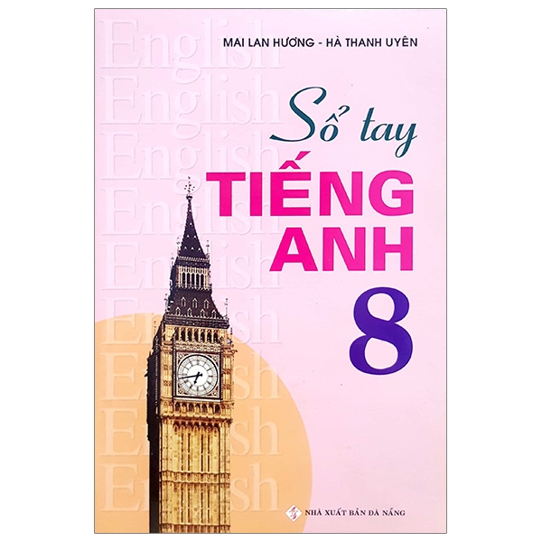 Hình ảnh Sổ Tay Tiếng Anh 8 (Tái Bản 2017)