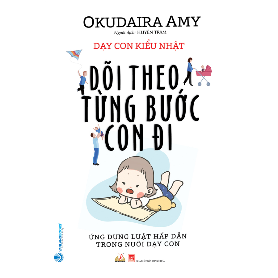 Dạy Con Kiểu Nhật - Dõi Theo Từng Bước Con Đi