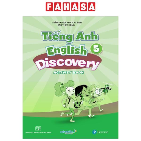 Tiếng Anh 5 - English Discovery - Activity Book