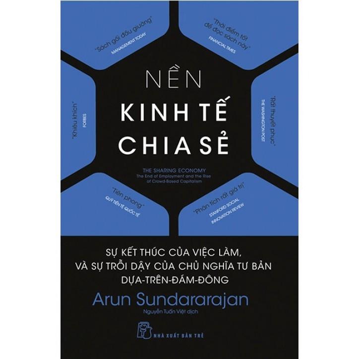 Nền Kinh Tế Chia Sẻ - Sự Kết Thúc Của Việc Làm Và Sự Trỗi Dậy Của Chủ Nghĩa Tư Bản Dựa-Trên - Bản Quyền