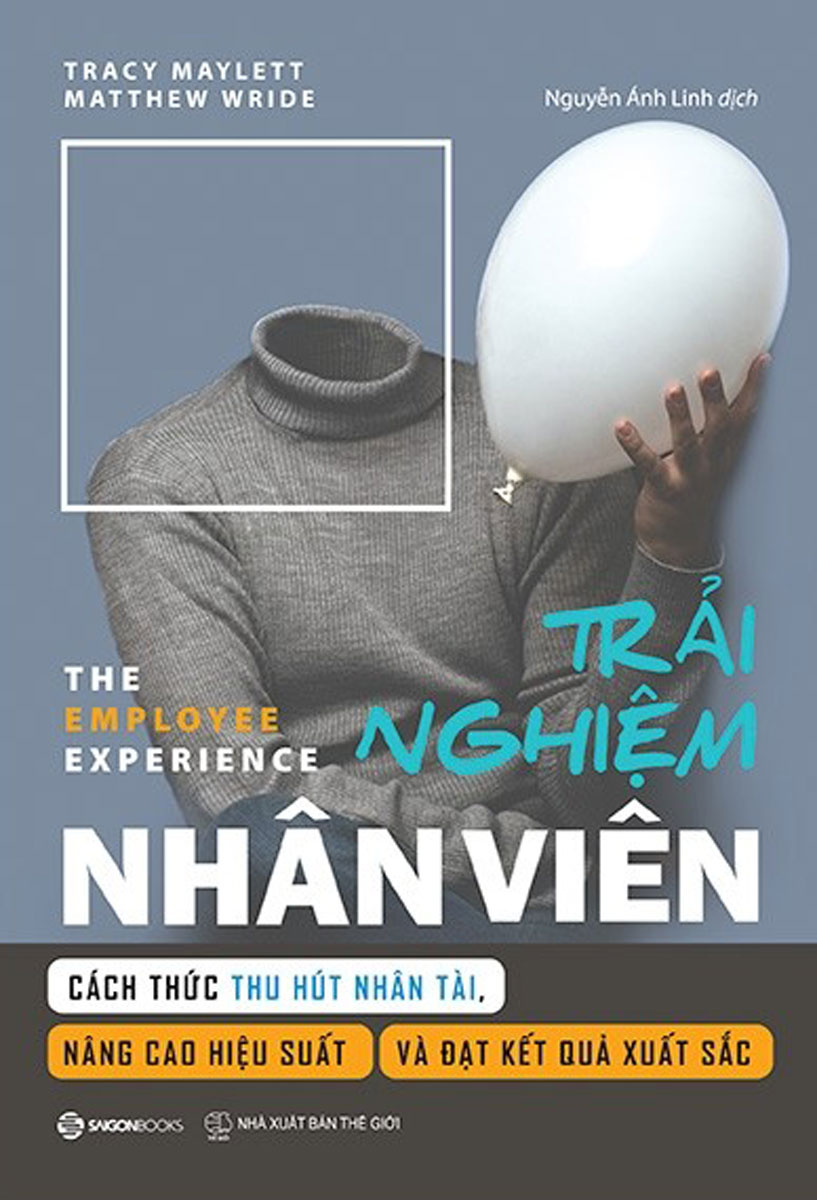 Trải Nghiệm Nhân Viên - mang đến cho bạn một lợi thế đặc biệt trong cuộc chiến cạnh tranh của mình