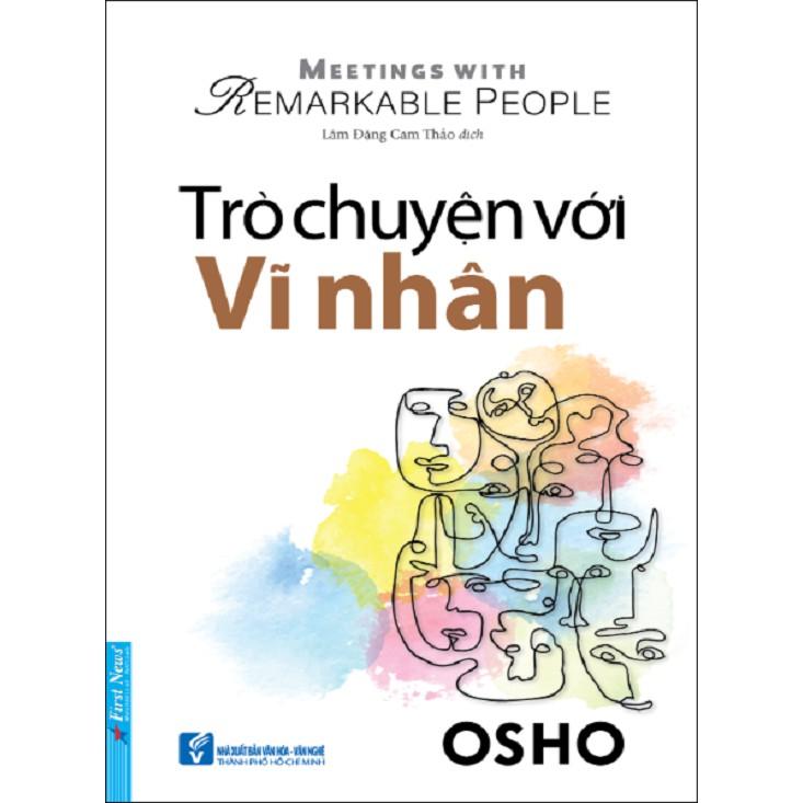 Sách - OSHO Trò Chuyện Với Vĩ Nhân - First News
