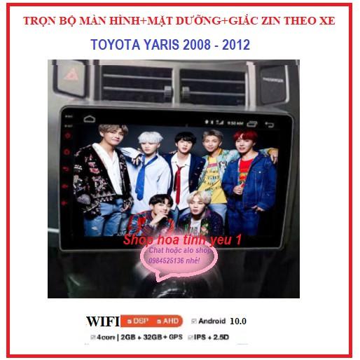 Bộ màn hình DVD Android+ mặt dưỡng xe Toyota Yaris 2008-2012,MÀN hình ô tô giá rẻ,phụ kiện xe hơi, BẢO HÀNH UY TÍN.
