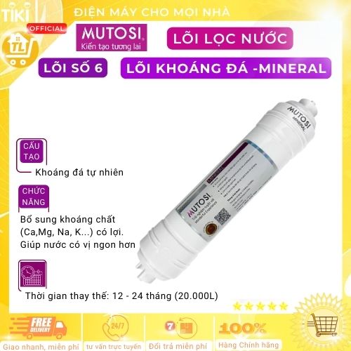 Lõi 6/7/8 - Khoáng đá (Mineral) - Máy lọc nước RO - Hàng chính hãng Mutosi