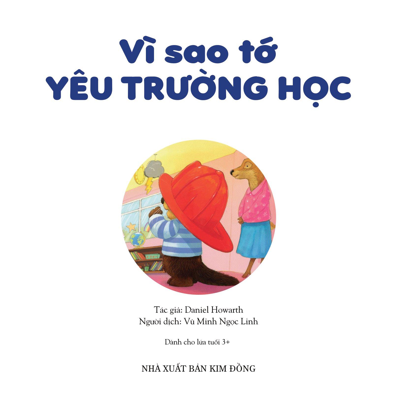 Yêu Trường Học Theo Cách Riêng Của Trẻ - Vì Sao Tớ Yêu Trường Học