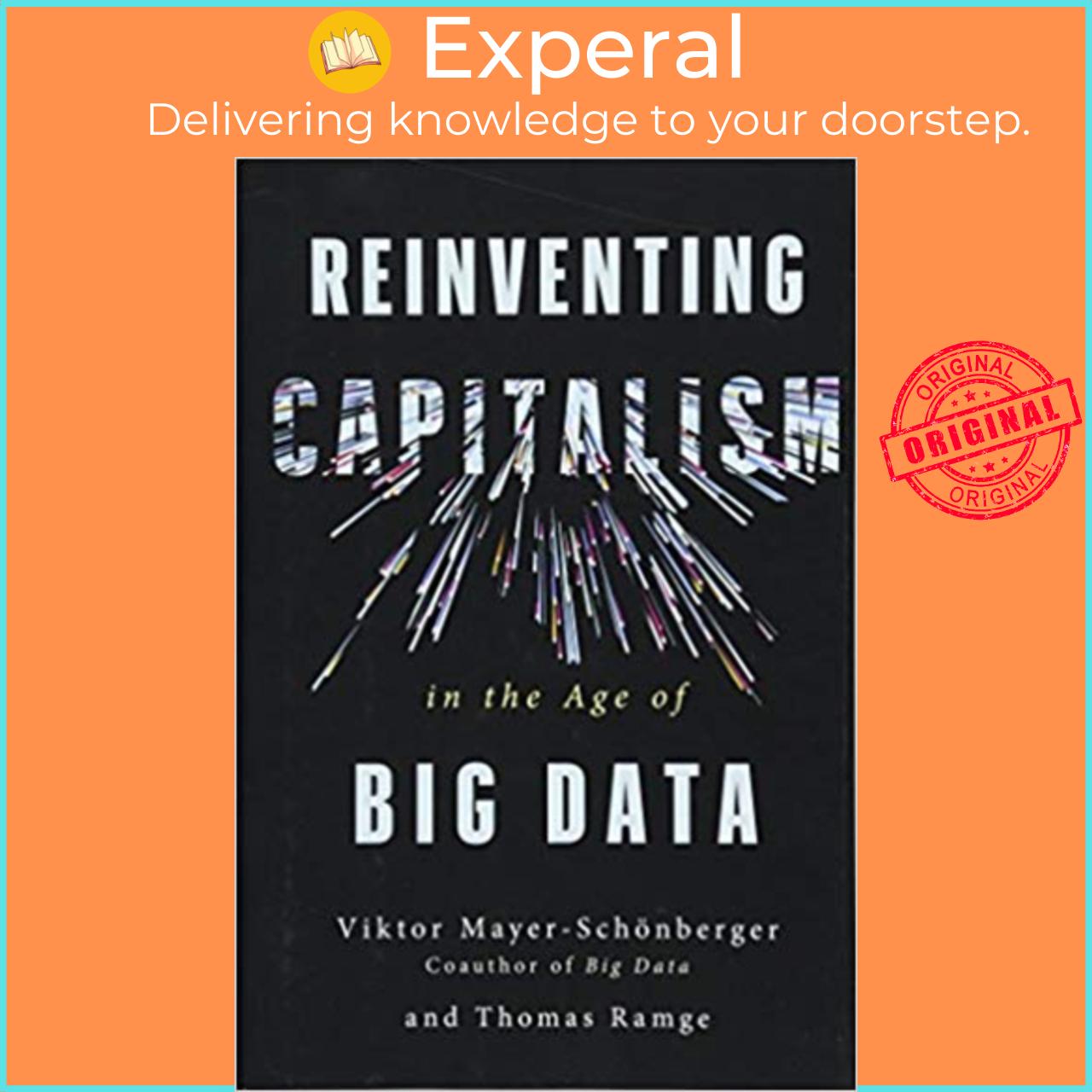 Sách - Reinventing Capitalism in the Age of Big Data by Viktor Mayer-Sch?nberger
