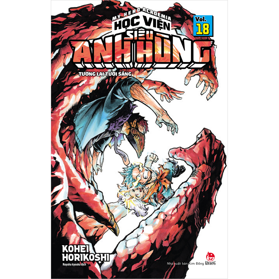 My Hero Academia - Học Viện Siêu Anh Hùng Tập 18: Tương Lai Tươi Sáng