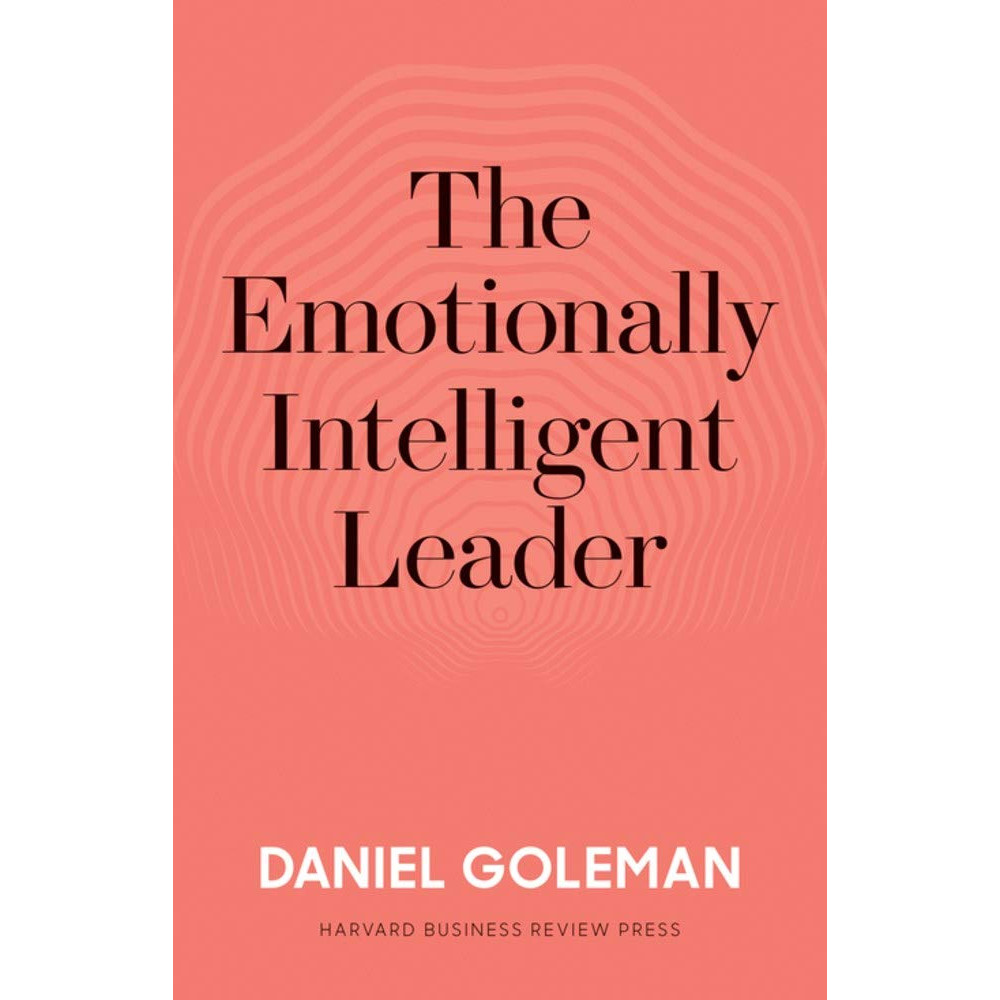 The Emotionally Intelligent Leader