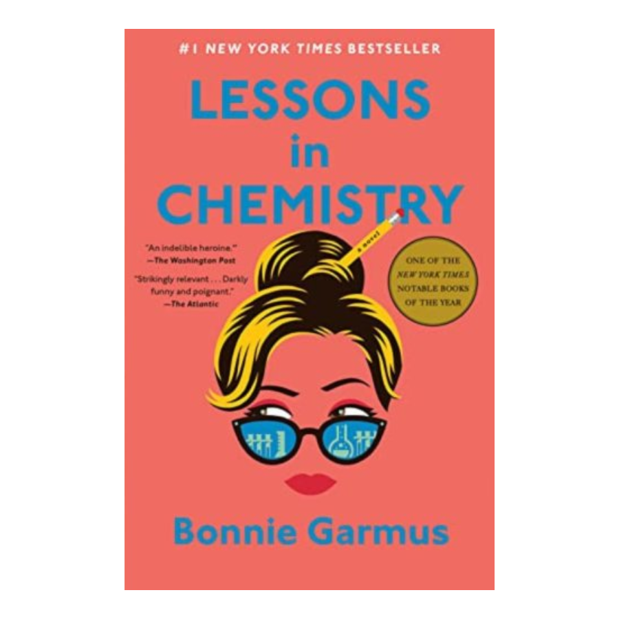 [Printed in US] Lessons in Chemistry: A Novel
