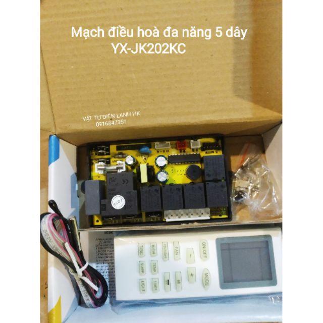 Bo mạch điều hoà đa năng 5 dây YX-JK202KC 6 dây YX-PG202KC Broad máy lạnh