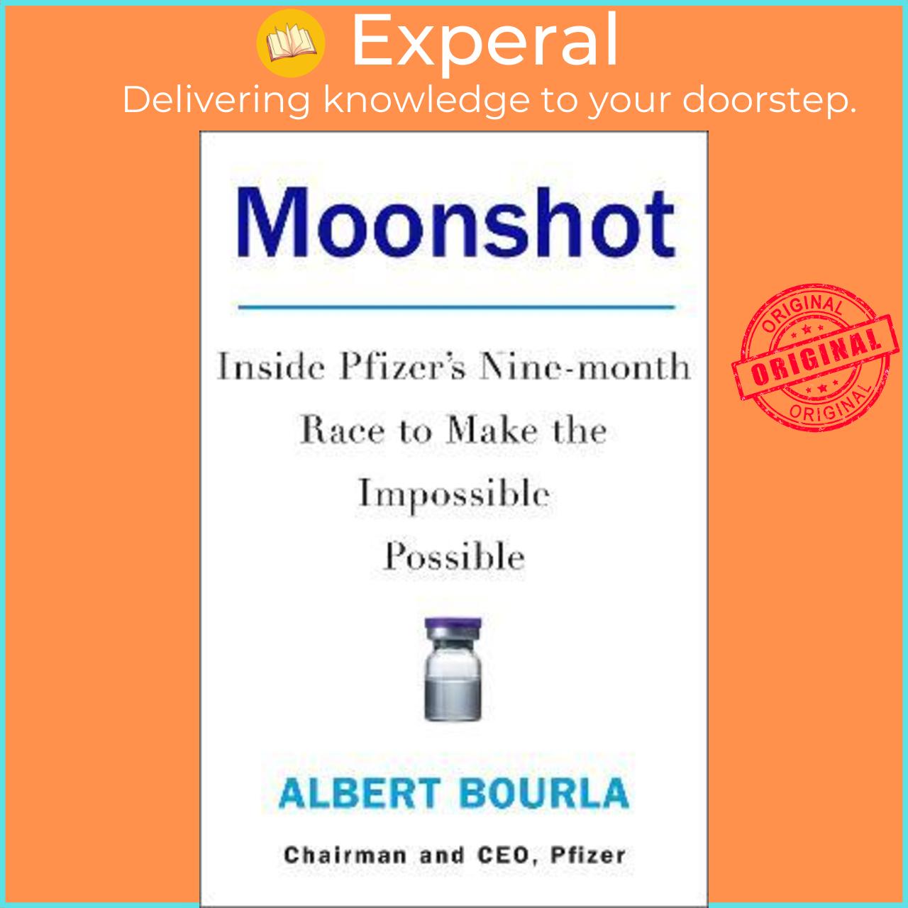 Sách - Moonshot : Inside Pfizer's Nine-Month Race to Make the Impossible Possib by Albert Bourla