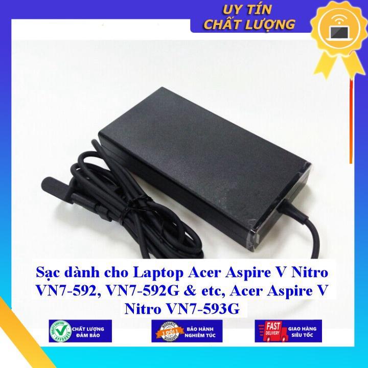 Sạc dùng cho Laptop Acer Aspire V Nitro VN7-592 VN7-592G &amp; etc Acer Aspire V Nitro VN7-593G - Hàng Nhập Khẩu New Seal