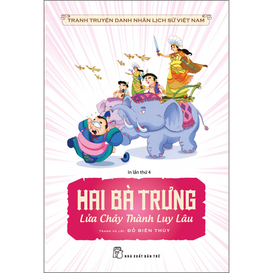HAI BÀ TRƯNG - LỬA CHÁY THÀNH LUY LÂU