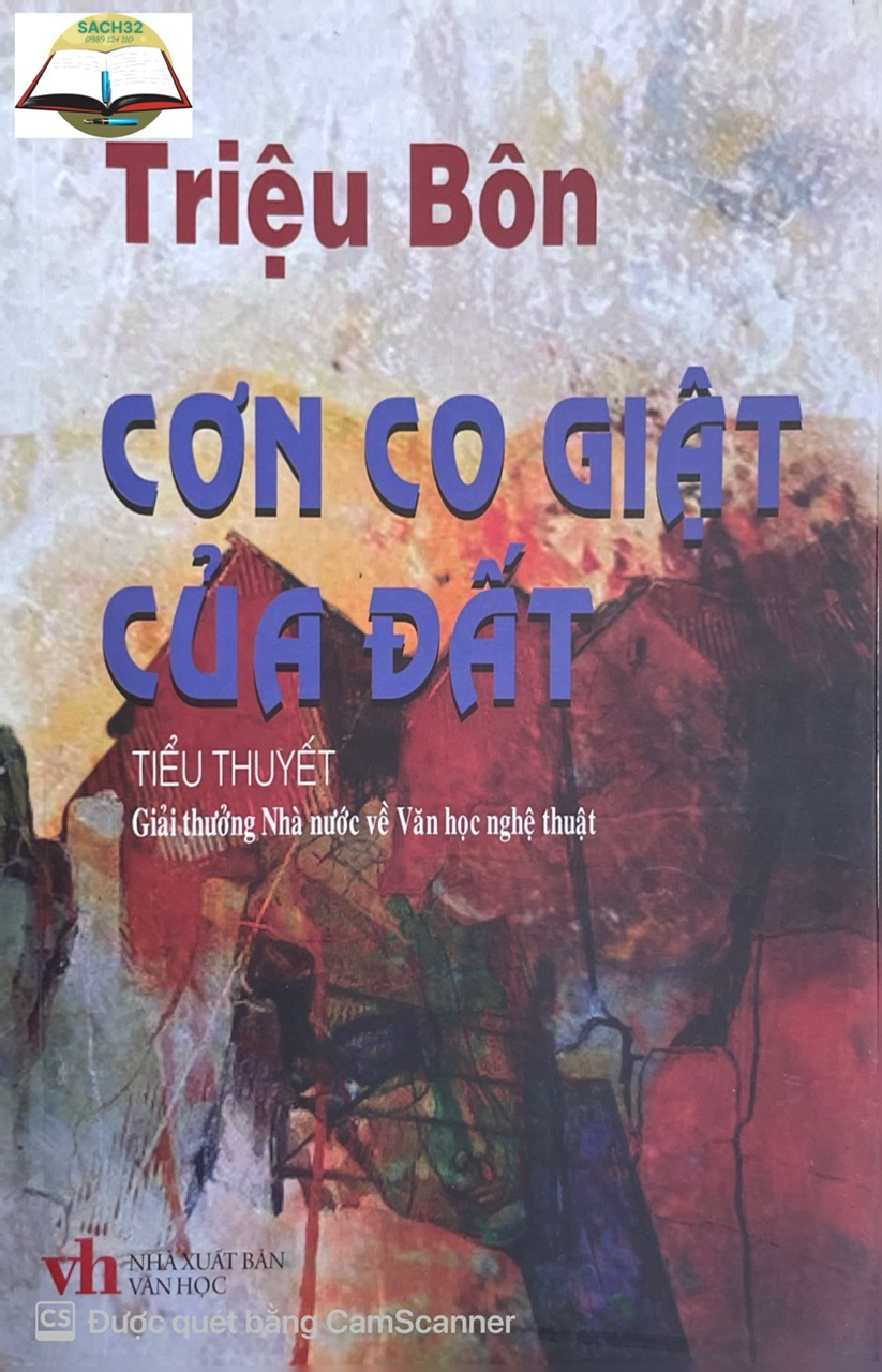 Cơn Co Giật Của Đất - Tiểu thuyết Giải thưởng Nhà nước về Văn học nghệ thuật (HT)