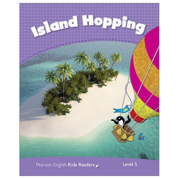 Level 5: Island Hopping CLIL AmE (Pearson English Kids Readers)